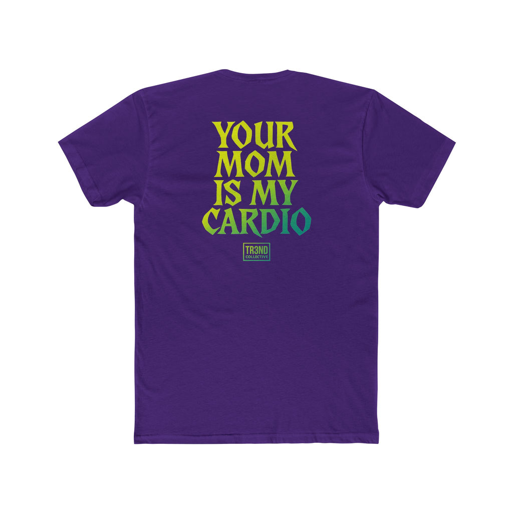 Funny Unisex Cotton Crew Tee - 'Your Mom Is My Cardio', Humor Shirt for Gym Lovers, Gift for Friends, Casual Wear, Workout Tee, Quirky [...]